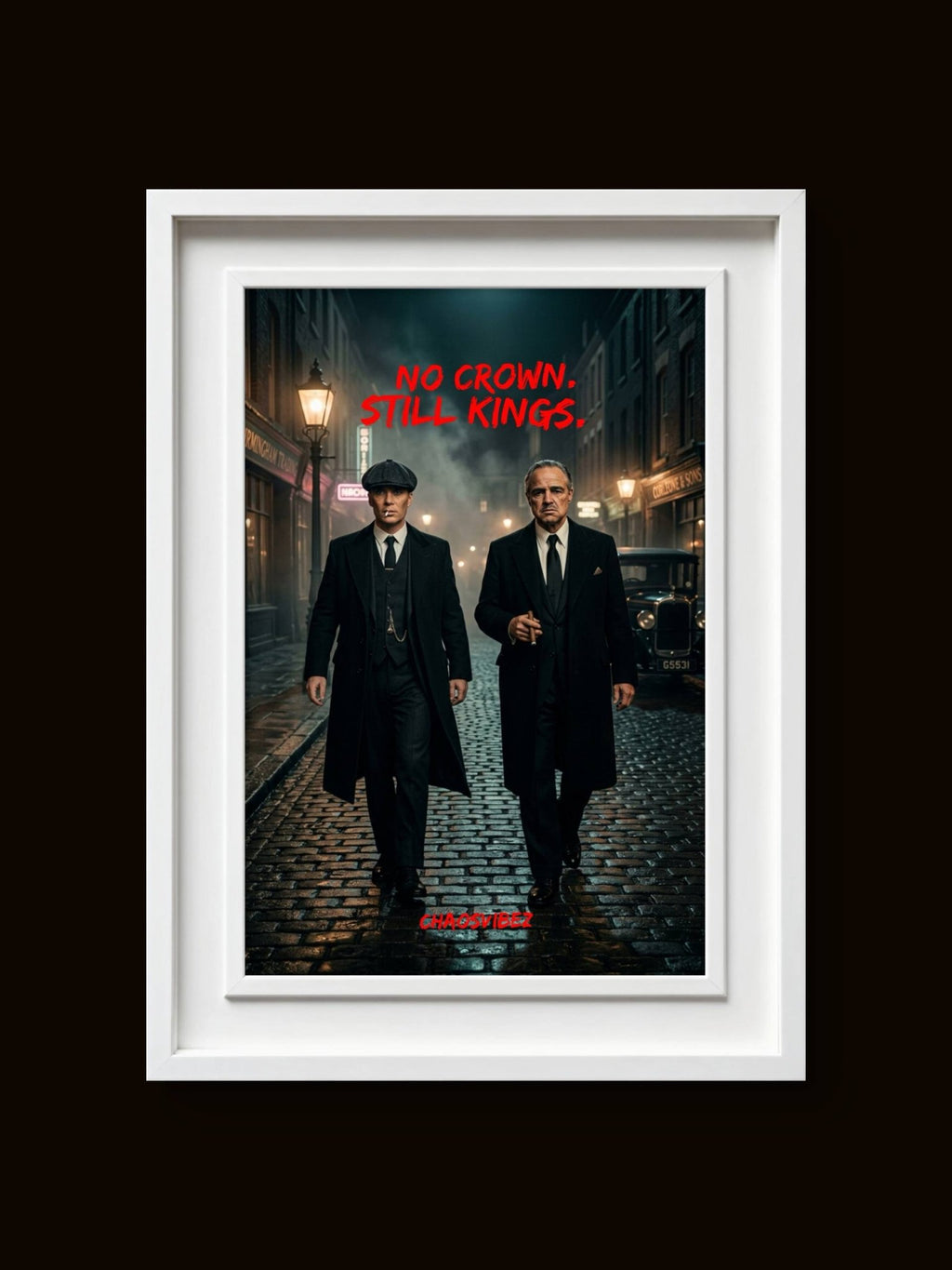 No Crown, Still Kings – Premium Statement Poster | Chaosvibez - Chaosvibez