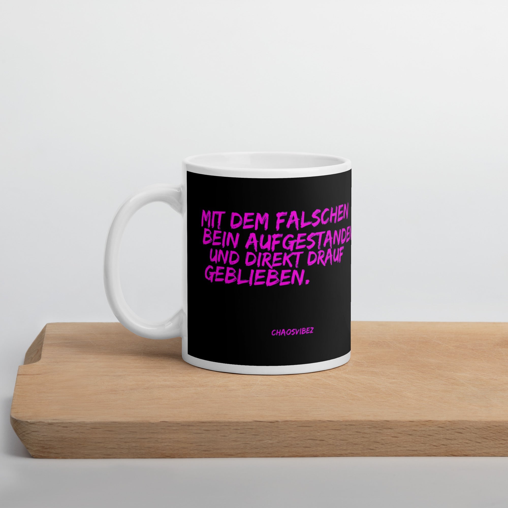Statement Tasse Direkt drauf bleiben - Chaosvibez