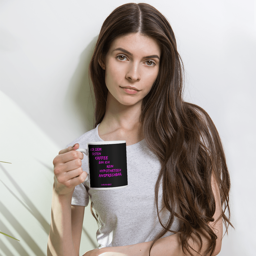 Statement Tasse Hypothetisch ansprechbar - Chaosvibez